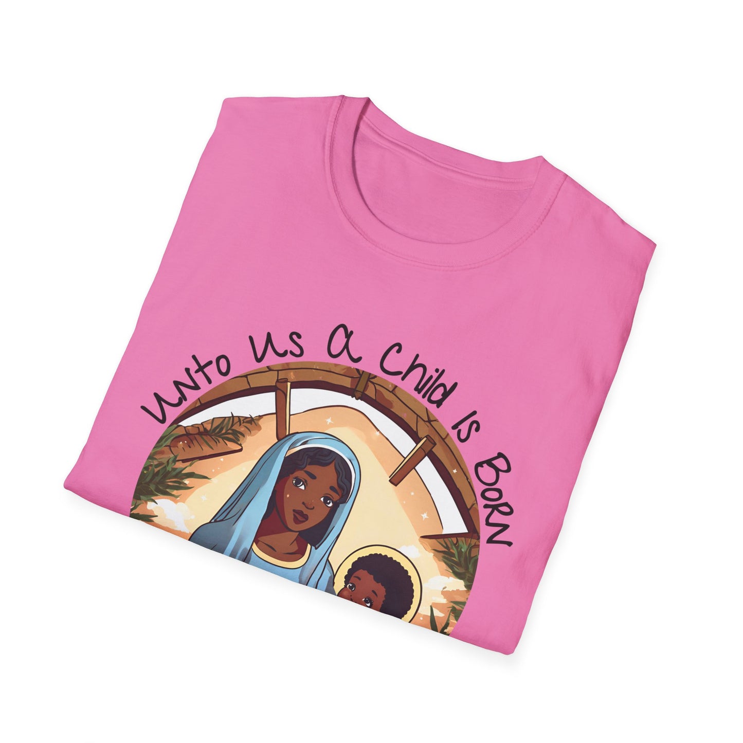 Isaiah 9:6 - Unisex Softstyle T-Shirt